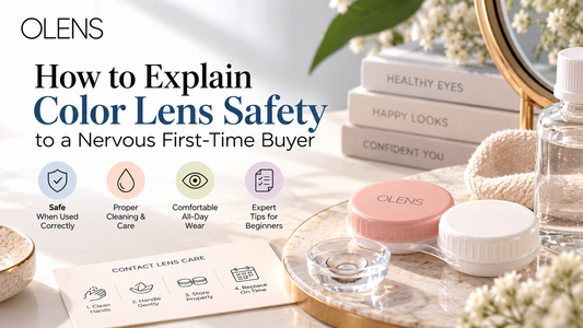 How to Explain Color Lens Safety to a Nervous First-Time Buyer